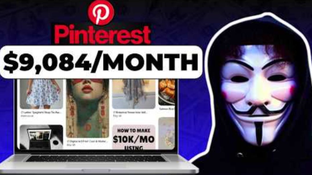 How To Make $9084 With Pinterest Pins