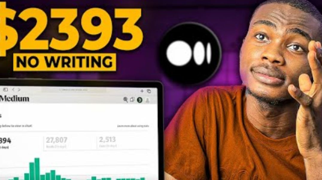 How I Make Over $2300 With Medium No Writing